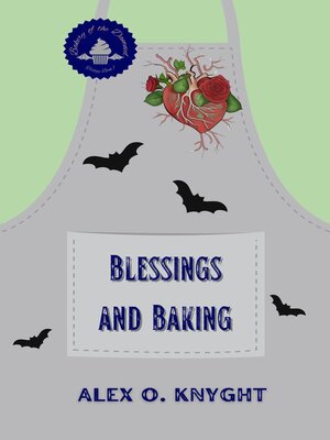 cover image of Blessings and Baking